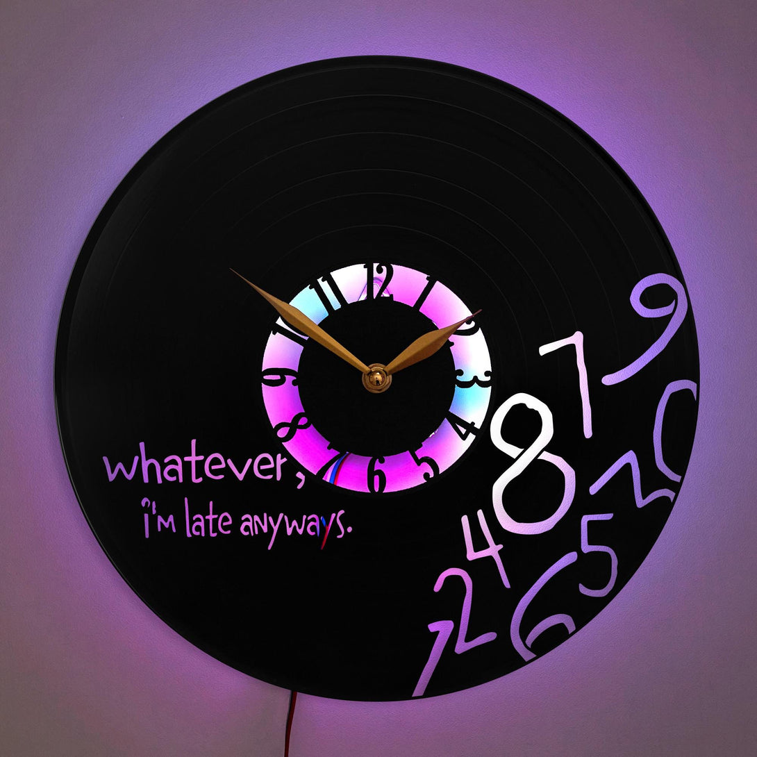 Whatever I am Late Anyway Clock, Funny Wall Clock, Late Anyways Clock, Humorous Wall Clock, Unique Wall Clock, Gift for Late Person